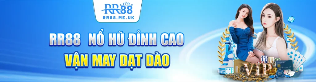 Nổ hũ rr88