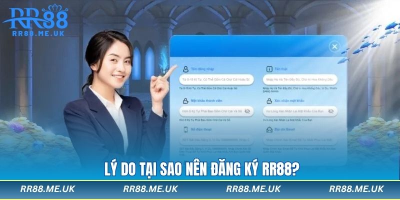 Lý do tại sao nên đăng ký RR88?