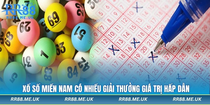 Xổ số miền nam có nhiều giải thưởng giá trị hấp dẫn